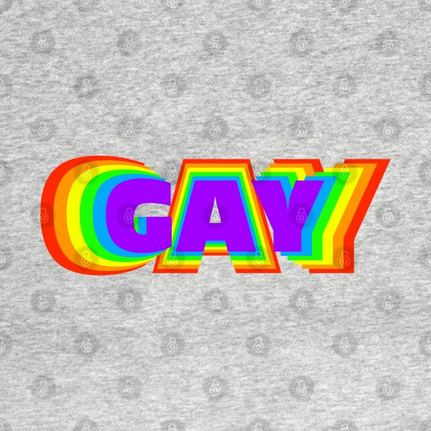 GAY by Kelliboo